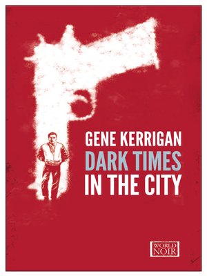 cover image of Dark Times in the City